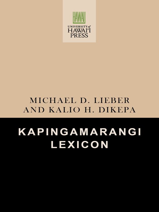 Title details for Kapingamarangi Lexicon by Michael D. Lieber - Available